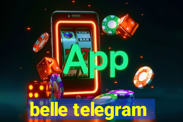 belle telegram